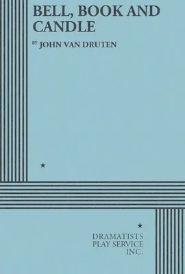BELL BOOK AND CANDLE