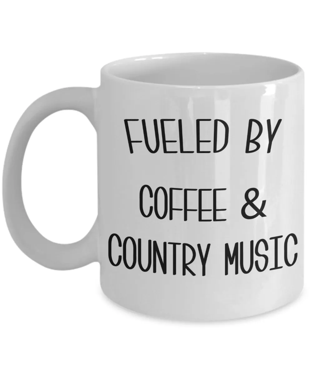 Fueled By Coffee and Country Music Mug Country Coffee Cup Country Western Music Fan Gift for Him Nashville Mug I Love Country