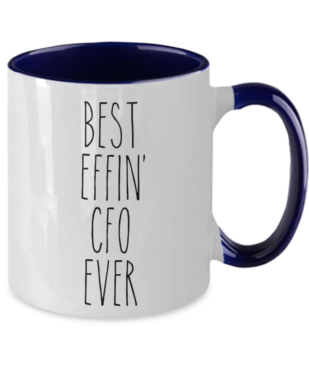 Gift For Cfo Best Effin' Cfo Ever Mug Two-Tone Coffee Cup Funny Coworker Gifts