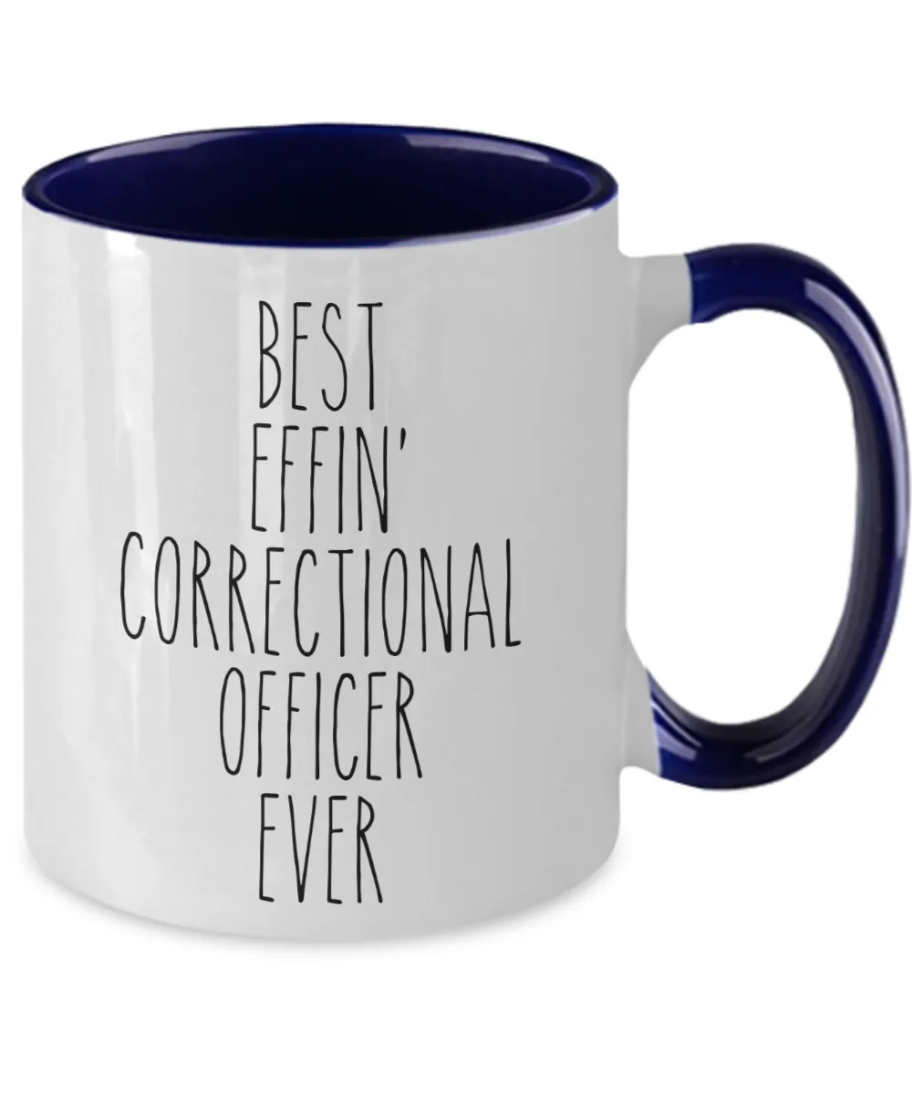 Gift For Correctional Officer Best Effin' Correctional Officer Ever Mug Two-Tone Coffee Cup Funny Coworker Gifts