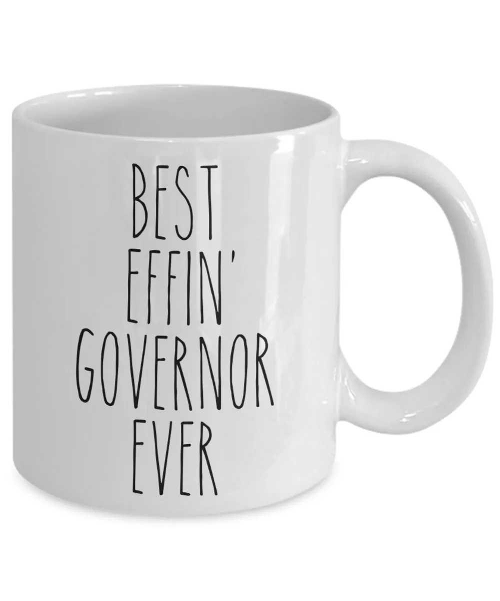 Gift For Governor Best Effin' Governor Ever Mug Coffee Cup Funny Coworker Gifts