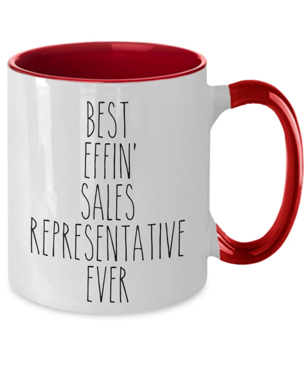 Gift For Sales Representative Best Effin' Sales Representative Ever Mug Two-Tone Coffee Cup Funny Coworker Gifts