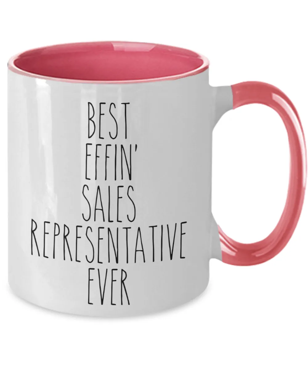 Gift For Sales Representative Best Effin' Sales Representative Ever Mug Two-Tone Coffee Cup Funny Coworker Gifts
