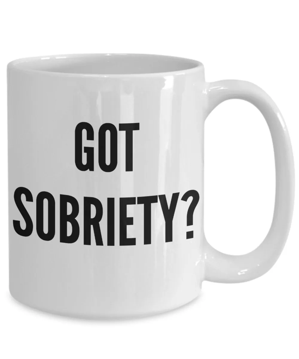 Got Sobriety Mug Ceramic Coffee Cup Gifts