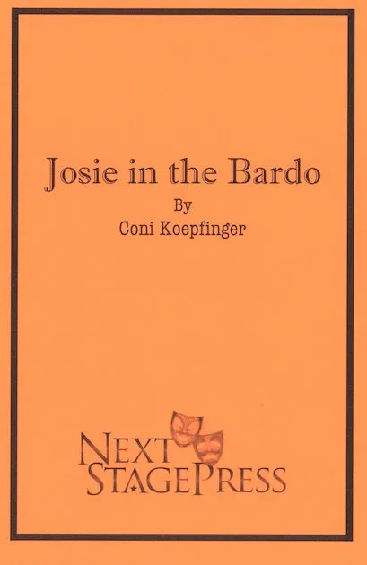 JOSIE IN THE BARDO by Coni Koepfinger - Digital Version