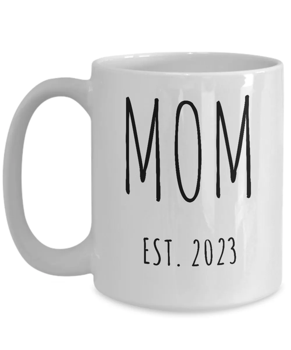 MOM EST 2023 Mug Coffee Cup Gift for Mom