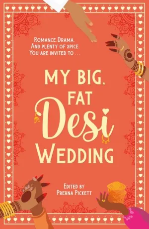 My big, fat Desi wedding