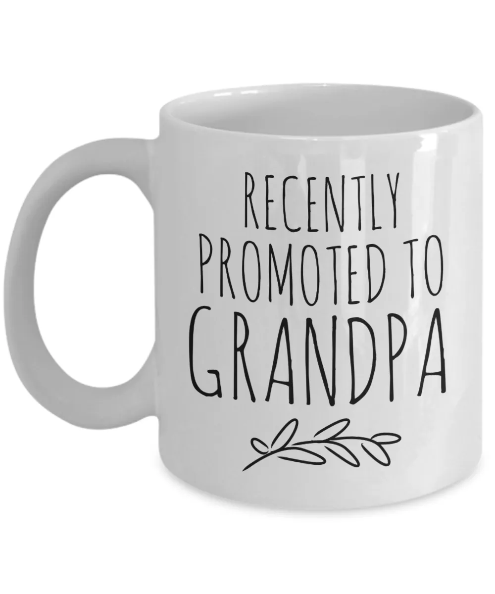 Recently Promoted to Grandpa Mug Funny Future Grandfather Reveal Announcement Coffee Cup