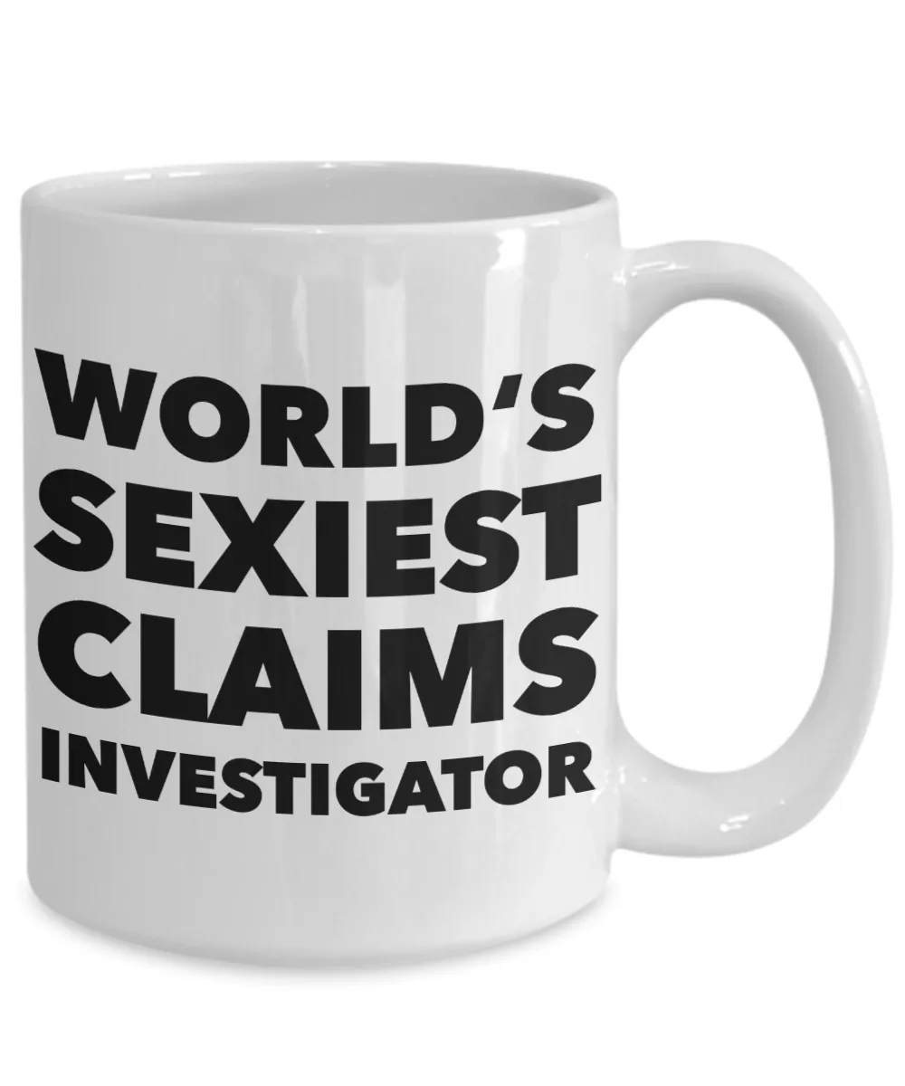 World's Sexiest Claims Investigator Mug Gift Ceramic Coffee Cup