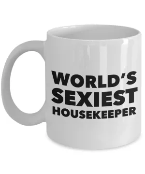 World's Sexiest Housekeeper Mug Gift Ceramic Coffee Cup