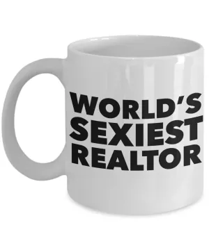World's Sexiest Realtor Mug Ceramic Coffee Cup