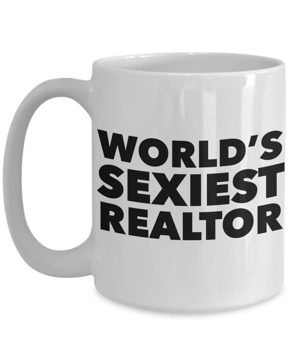 World's Sexiest Realtor Mug Ceramic Coffee Cup